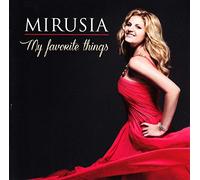 MIRUSIA - MY FAVOURITE THINGS