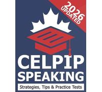 Mirvoxid Press CELPIP Speaking - CELPIP General Practice Test, Exam (Tascabile)