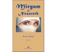 Miryam di Nazareth - Marini Renato
