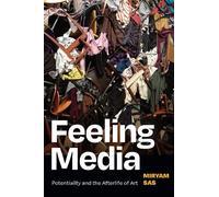 Miryam Sas Feeling Media (Tascabile)