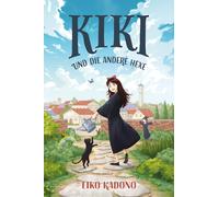Miryll Ihrens E Kikis kleiner Lieferservice 3: Kiki und die a (Copertina rigida)