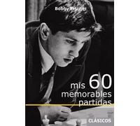 Mis 60 memorables partidas