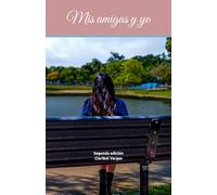 Mis amigas y yo
