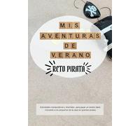 MIS AVENTURAS DE VERANO: RETO PIRATA