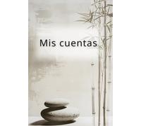 Mis Cuentas: Cuaderno de control de gastos personales