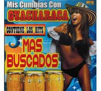 Mis Cumbias Con Guacharaca (Contiene Los Hits Mas Buscados)