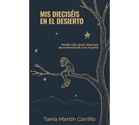 MIS DIECISÉIS EN EL DESIERTO