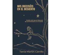 MIS DIECISÉIS EN EL DESIERTO