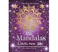 Mis Mandalas Estrellas - Parte 16: Diseños de mandalas a partir de estrellas de papel originales, recortadas a mano