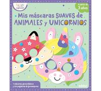 MIS MÁSCARAS SUAVES DE ANIMALES Y UNICORNIOS