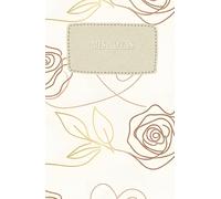 MIS NOTAS: Cuaderno A5 Tapa Dura | 140 Páginas de Líneas | Libreta de Notas con Frases de Amor Propio y Empoderamiento | Diseño Floral con Rosas Oro y Crema | Diario de Reflexión Personal