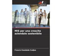 MIS per una crescita aziendale sostenibile