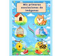 Mis Primeras Asociaciones de Objetos Cuaderno de actividades para preescolar - Desarrollar la lógica y la observación: Actividades de comparación de ... habilidades de lógica y observación.