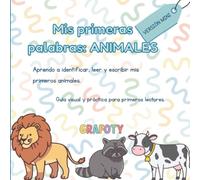 Mis primeras palabras: ANIMALES - Versión Mini: Versión reducida. Descubre, identifica y aprende los nombres de los animales