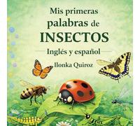 Mis Primeras Palabras de Insectos Inglés y Español