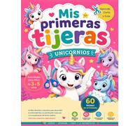 Mis primeras tijeras: Unicornios