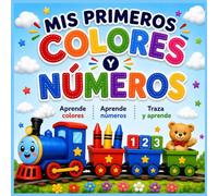 Mis Primeros Colores y Números