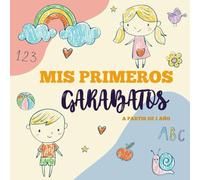 Mis primeros garabatos: A partir de 1 año
