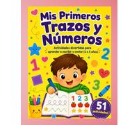 MIS PRIMEROS TRAZOS Y NÚMEROS
