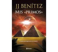 Mis «primos»: El suceso más importante de la historia