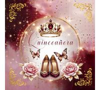 Mis Quince Años: Guest Book - Libro de Firmas Quinceañera en Rojo Burdeos: 120 páginas blancas/ 21x21cm