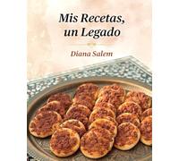 MIS RECETAS: UN LEGADO