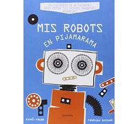 Mis robots en Pijamarama