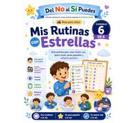 Mis Rutinas con Estrellas: Mañana, tarde y noche con pasos claros, positivos y fáciles de practicar