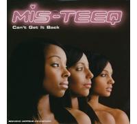 Mis-Teeq - Can T Get It Back [Import]