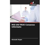 MIS-UN-TRUE Consenso informato