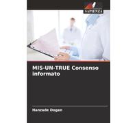 MIS-UN-TRUE Consenso informato