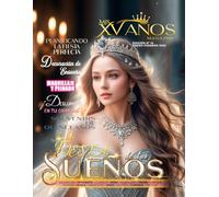 Mis XV Años Magazine N°14 LA FIESTA DE TUS SUEÑOS
