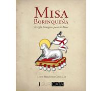 Misa borinqueña: Arreglo litúrgico para la Misa
