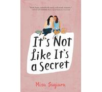 Misa Sugiura It's Not Like It's A Secret (Copertina rigida)