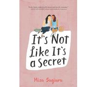 Misa Sugiura It's Not Like It's a Secret (Tascabile)
