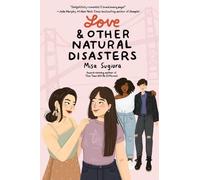 Misa Sugiura Love & Other Natural Disasters (Copertina rigida)