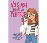 Misako Rocks Bounce Back 2: No Such Thing as Perfect (Copertina rigida)