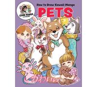 Misako Rocks How to Draw Kawaii Manga Pets (Tascabile) Learn Manga with Misako