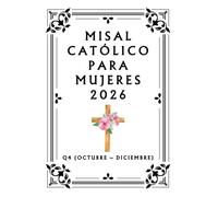 Misal Católico para Mujeres 2026: Q4 (Octubre - Diciembre)