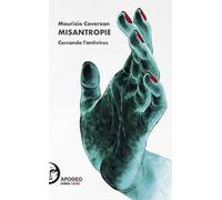 Misantropie. Cercando l'antivirus. Ediz. illustrata