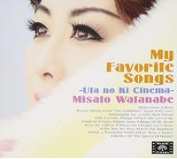 MISATO WATANABE - MY FAVORITE SONGS -UTA NO KI CINEMA-