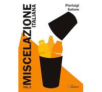 Miscelazione italiana (Vol. 2)