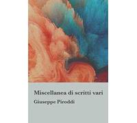 Miscellanea di scritti vari