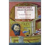 Miscellanea graecolatina. Ediz. italiana, greca e greca antica. Vol. 2
