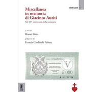 Miscellanea in memoria di Giacinto Auriti. Nel XVI anniversario della scomparsa