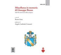 Miscellanea in memoria di Giuseppe Bruno. Nell’8° anniversario della scomparsa