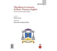 Miscellanea in memoria di Mons. Vincenzo Angileri. Nel XIV anniversario della scomparsa