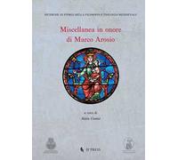 Miscellanea in onore di Marco Arosio