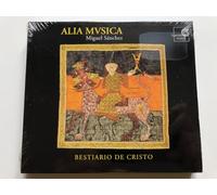 Alia Musica - Bestiario De Cristo
