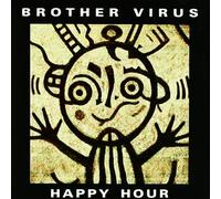 Miscellanee - Brother Virus - Happy Hour